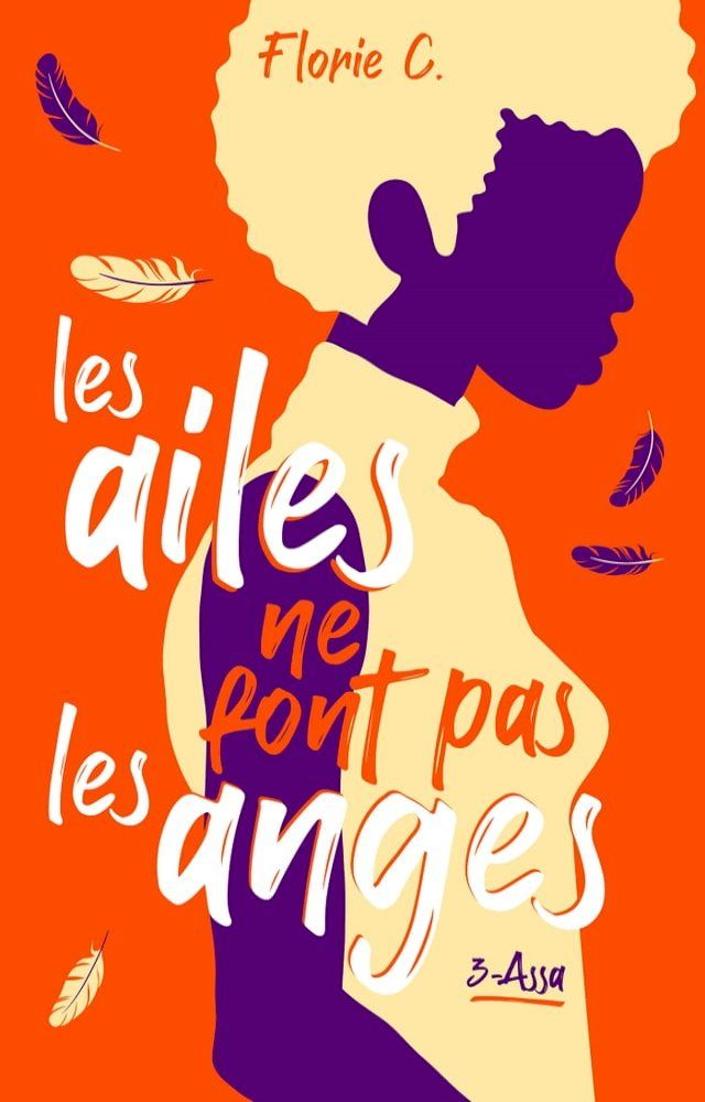  Les ailes ne font pas les anges - tome 3, Assa(Kobo/電子書)