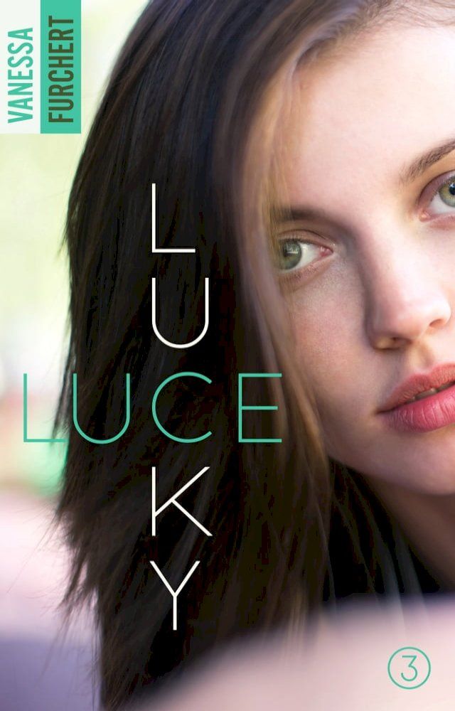  Lucky Luce - Tome 3(Kobo/電子書)