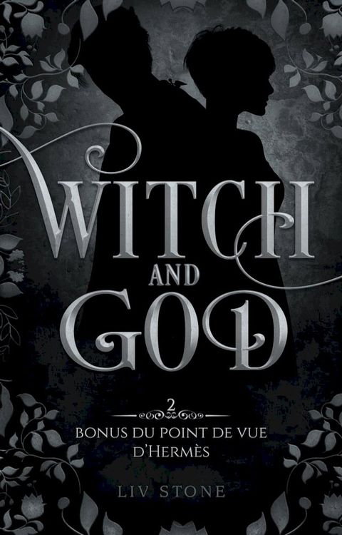 Witch and God - Bonus tome 2 : Herm&egrave;s(Kobo/電子書)