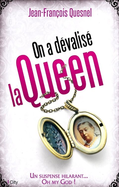 On a d&eacute;valis&eacute; la Queen !(Kobo/電子書)