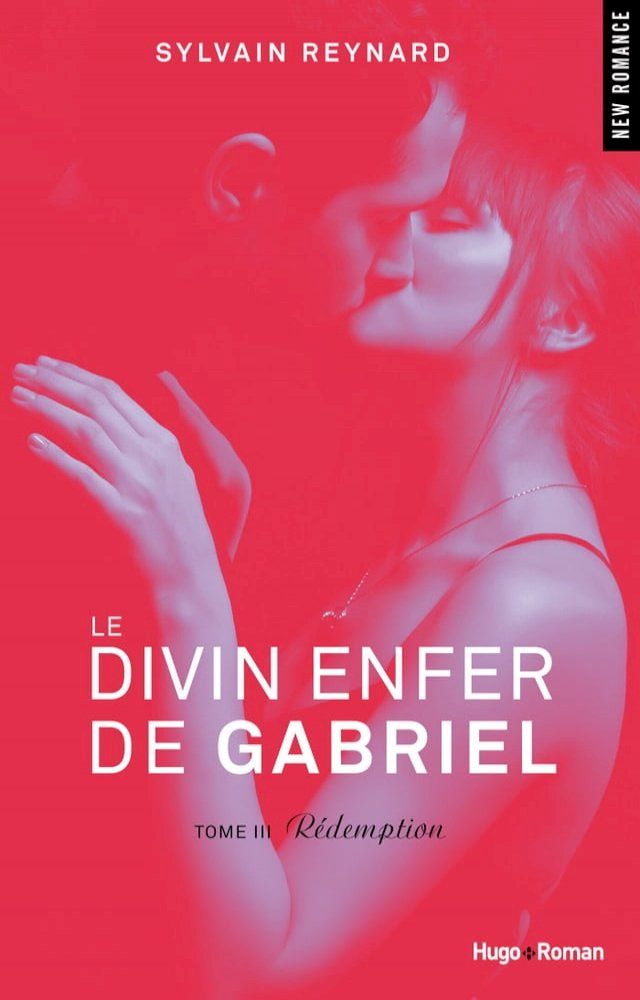  Le divin enfer de Gabri&euml;l - tome III R&eacute;demption(Kobo/電子書)