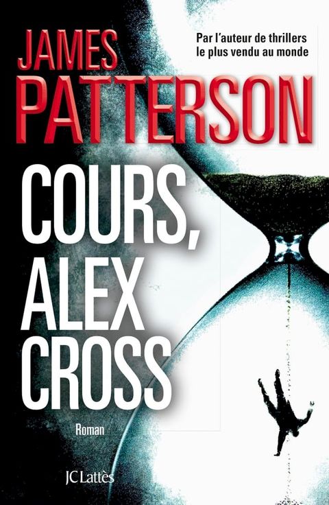 Cours, Alex Cross(Kobo/電子書)