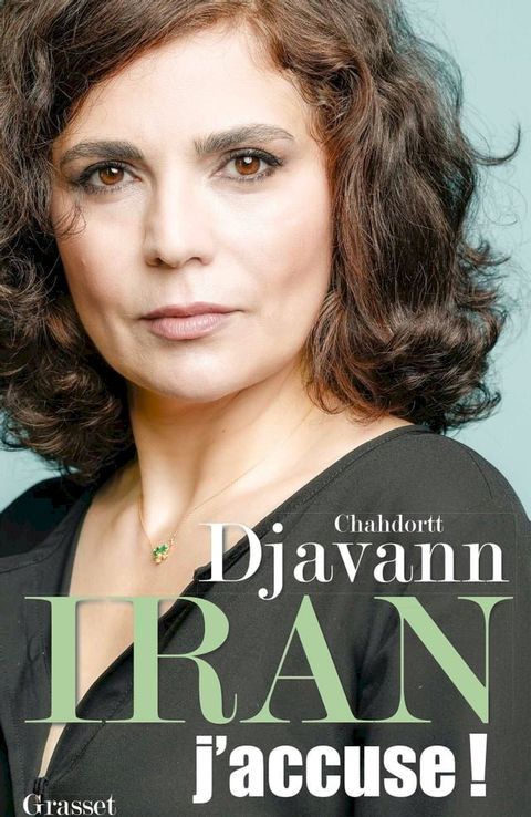 Iran: j'accuse !(Kobo/電子書)