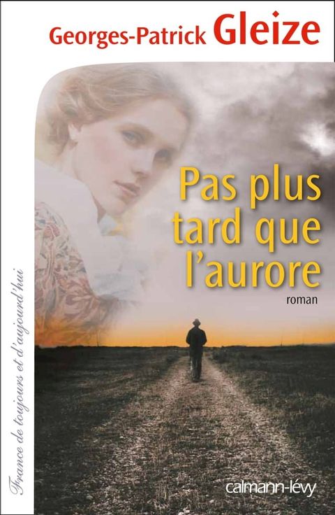 Pas plus tard que l'aurore(Kobo/電子書)