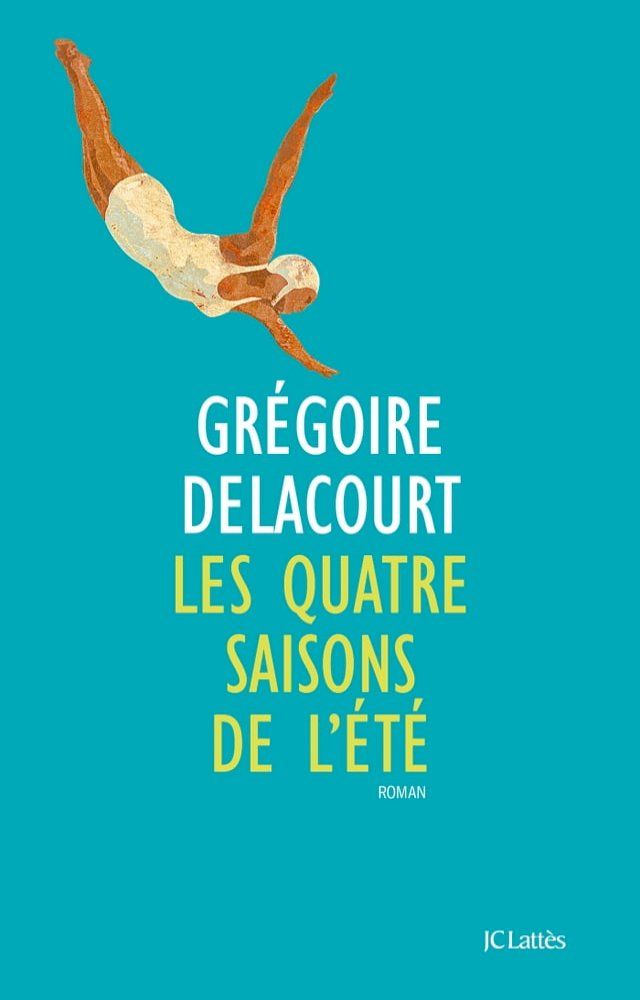  Les quatre saisons de l'été(Kobo/電子書)