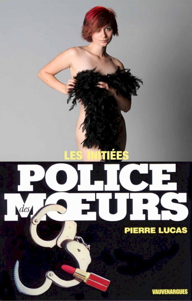  Police des moeurs n°79 Les Initiés(Kobo/電子書)