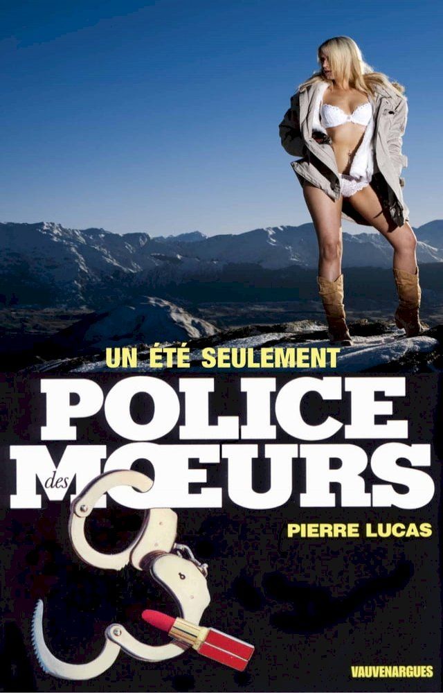  Police des moeurs n°93 Un &eacute;t&eacute; seulement(Kobo/電子書)