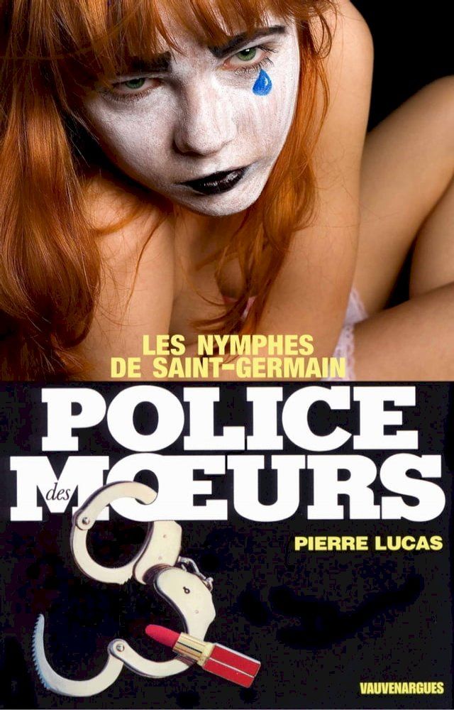  Police des moeurs n°5 Les Nymphes de Saint-Germain(Kobo/電子書)