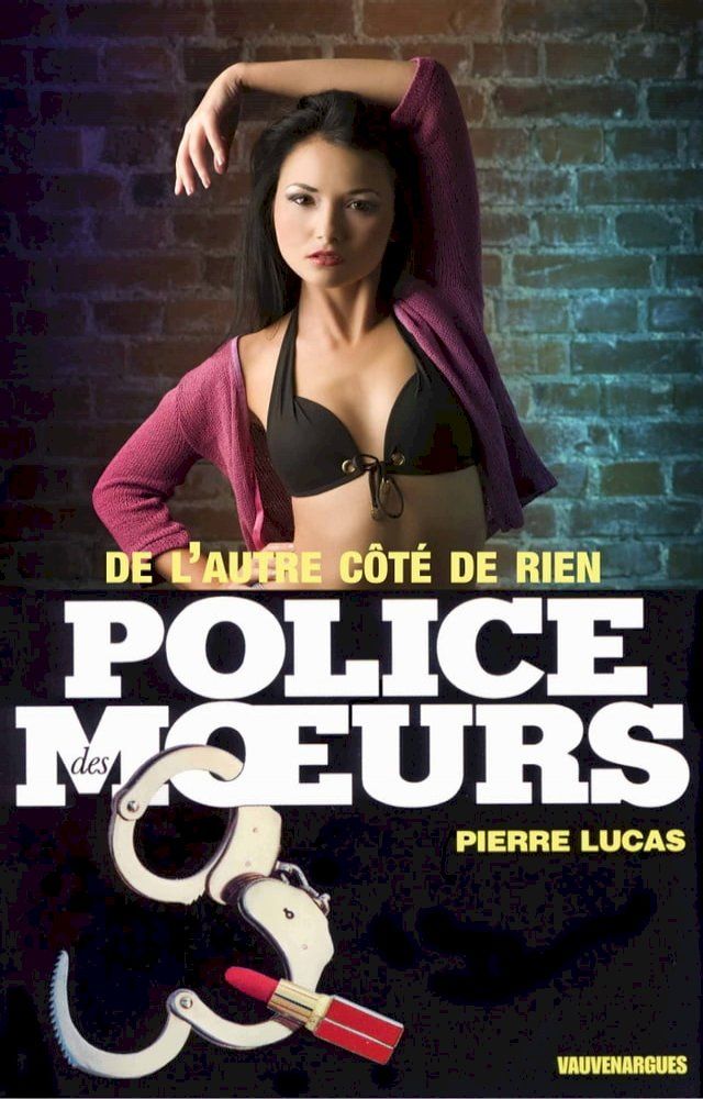  Police des moeurs n°86 De l'autre c&ocirc;t&eacute; de rien(Kobo/電子書)