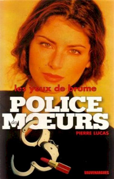 Police des moeurs n°127 Les yeux de brume(Kobo/電子書)