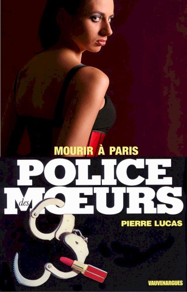  Police des moeurs n°96 Mourir &agrave; Paris(Kobo/電子書)