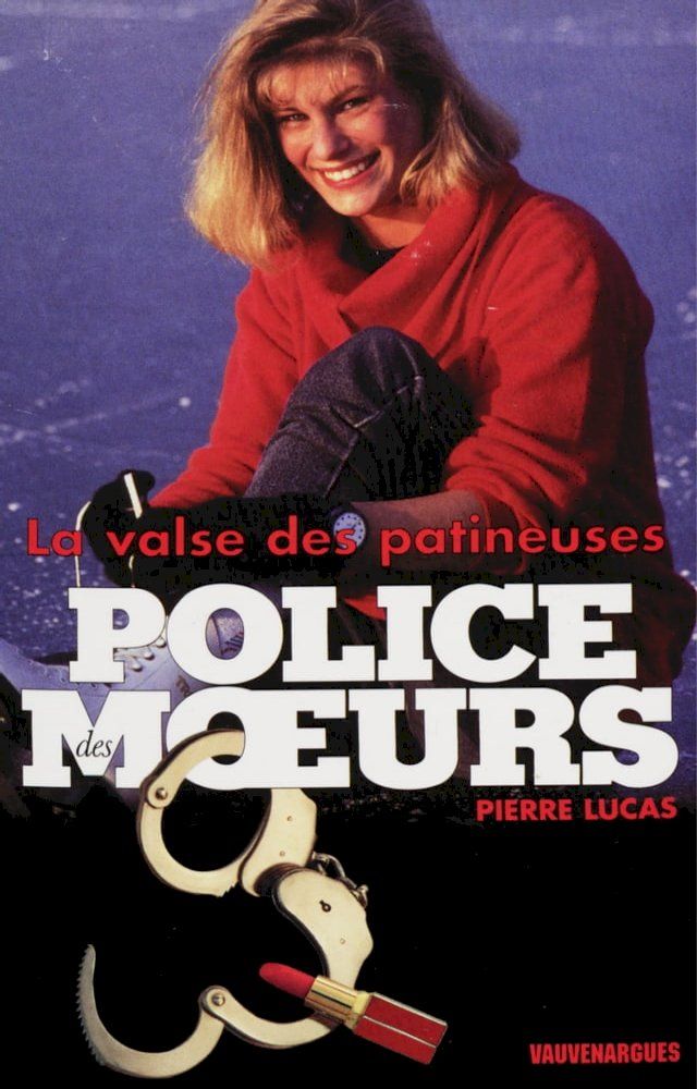  Police des moeurs n°151 La Valse des patineuses(Kobo/電子書)