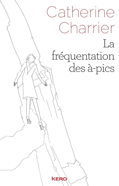 La fréquentation des à-pics(Kobo/電子書)