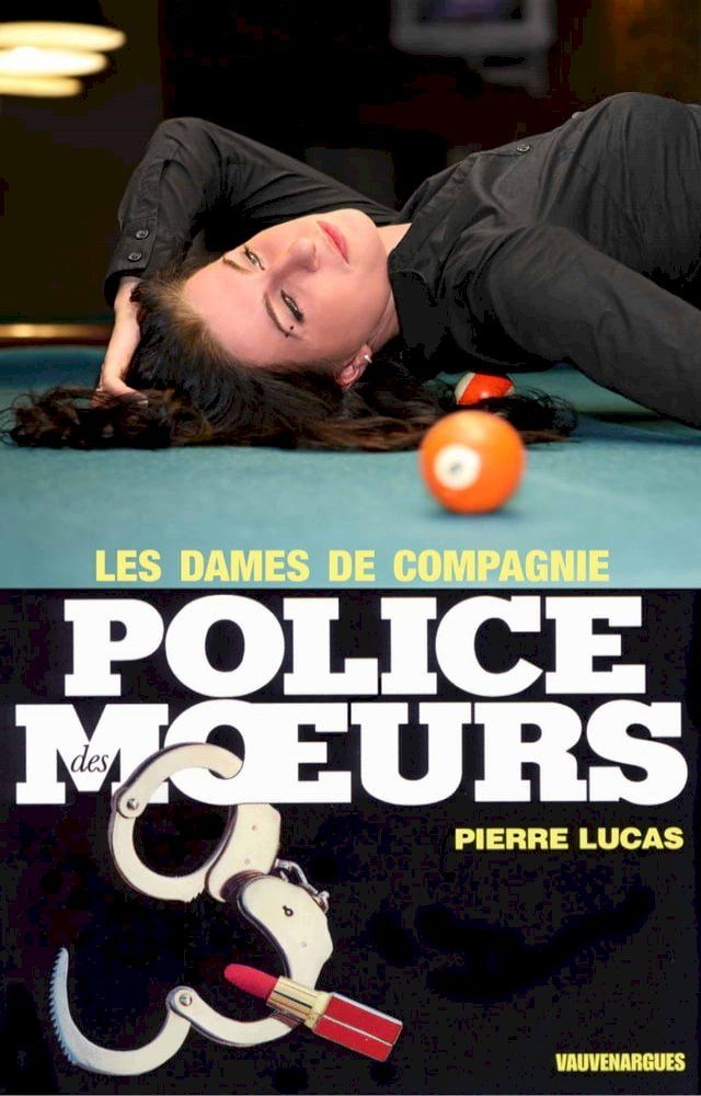  Police des moeurs n°21 Les Dames de compagnie(Kobo/電子書)