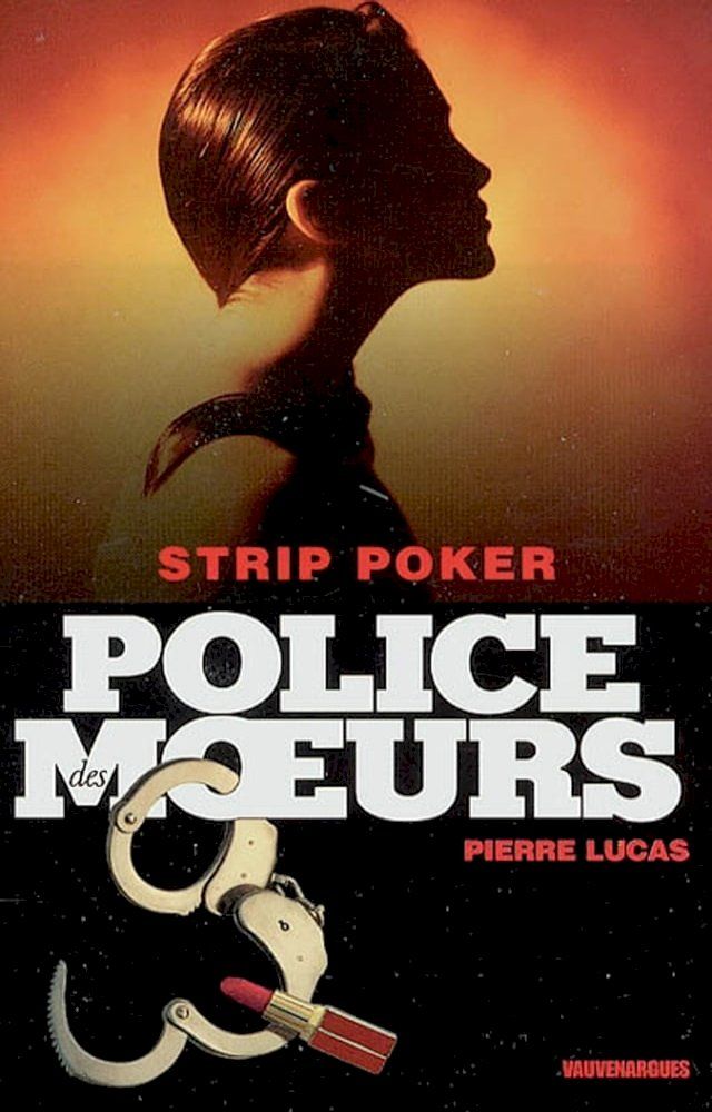  Police des moeurs n°163 Strip poker(Kobo/電子書)