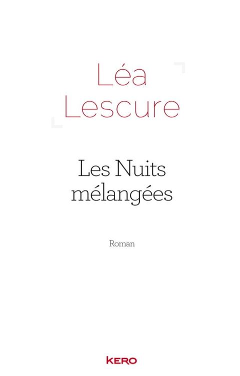 Les nuits mélangées(Kobo/電子書)