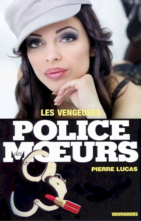 Police des moeurs n°54 Les Vengeuses(Kobo/電子書)