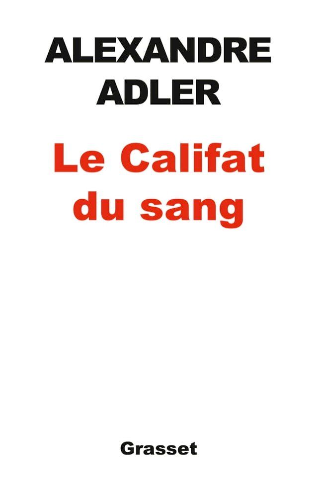  Le califat du sang(Kobo/電子書)