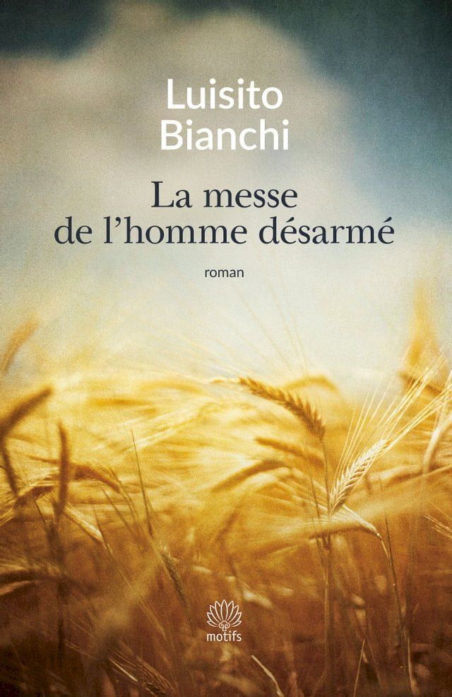  La messe de l'homme désarmé(Kobo/電子書)