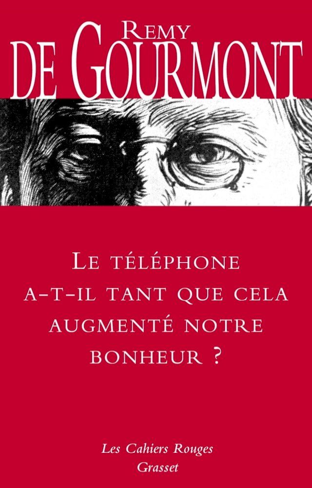  Le t&eacute;l&eacute;phone a-t-il tant que cela augment&eacute; notre bonheur ?(Kobo/電子書)