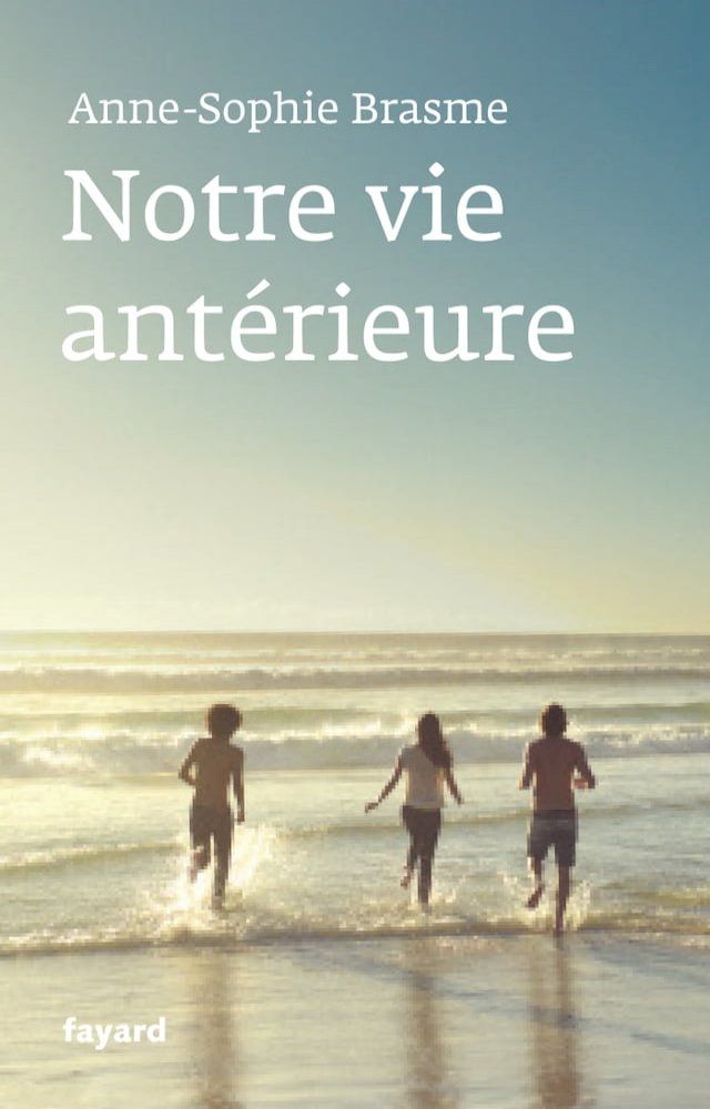  Notre vie antérieure(Kobo/電子書)