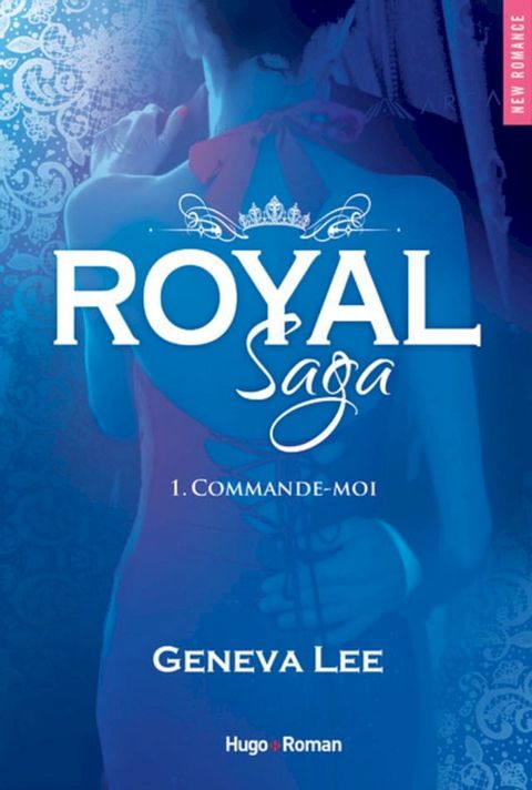 Royal saga - Tome 01(Kobo/電子書)