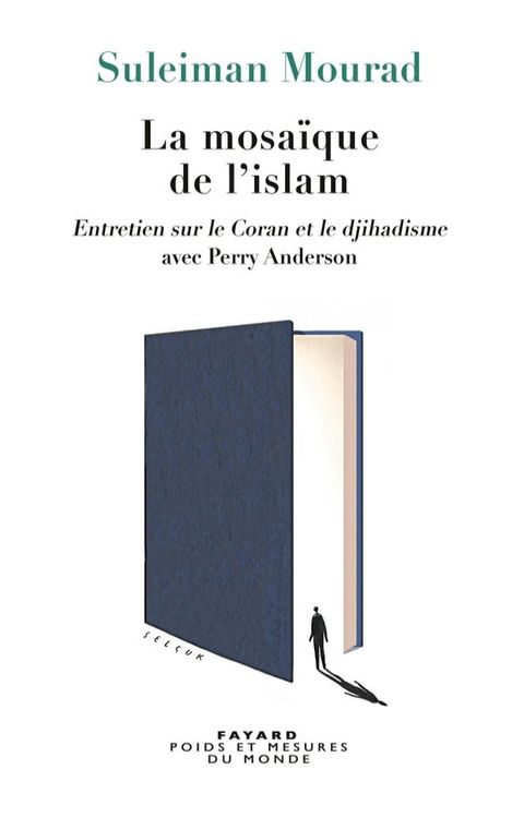 La Mosa&iuml;que de l'islam(Kobo/電子書)