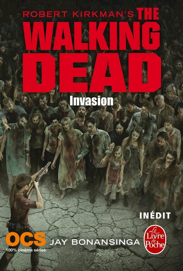  Invasion (The Walking Dead, Tome 6)(Kobo/電子書)