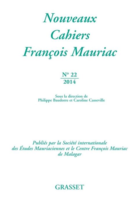 Nouveaux cahiers Fran&ccedil;ois Mauriac n°22(Kobo/電子書)