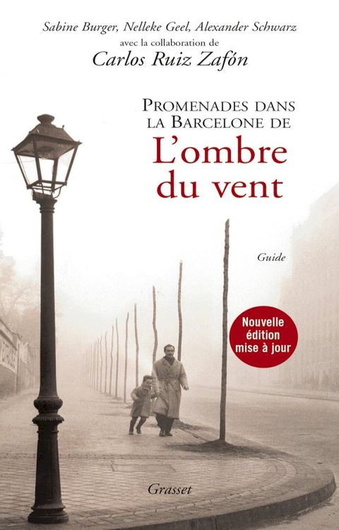 Promenades dans le Barcelone de l'Ombre du vent(Kobo/電子書)