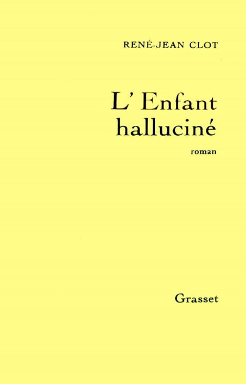 L'enfant halluciné(Kobo/電子書)