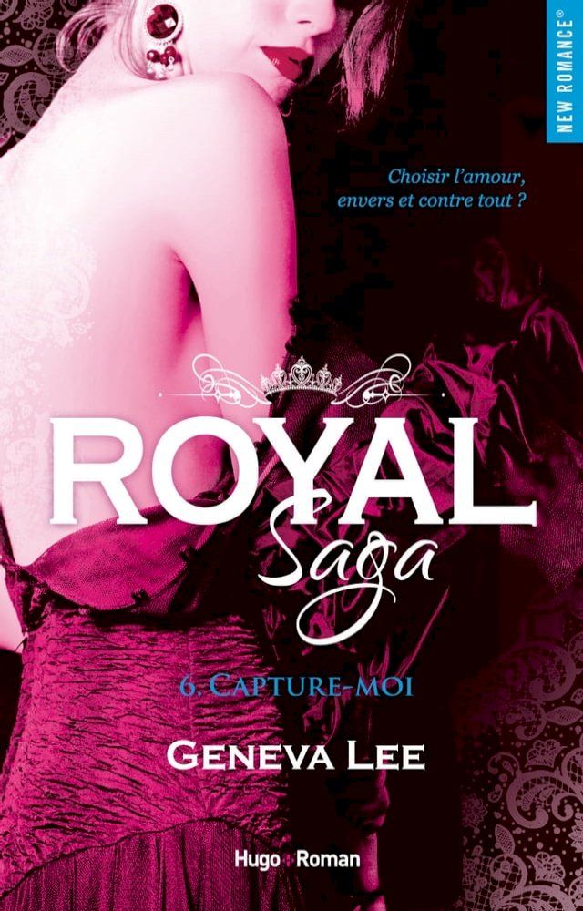  Royal saga - Tome 06(Kobo/電子書)