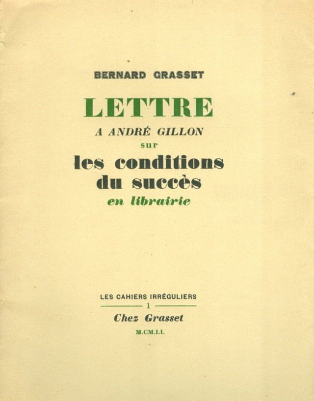  Lettre à André Gillon sur les conditions du succès en libriairie(Kobo/電子書)