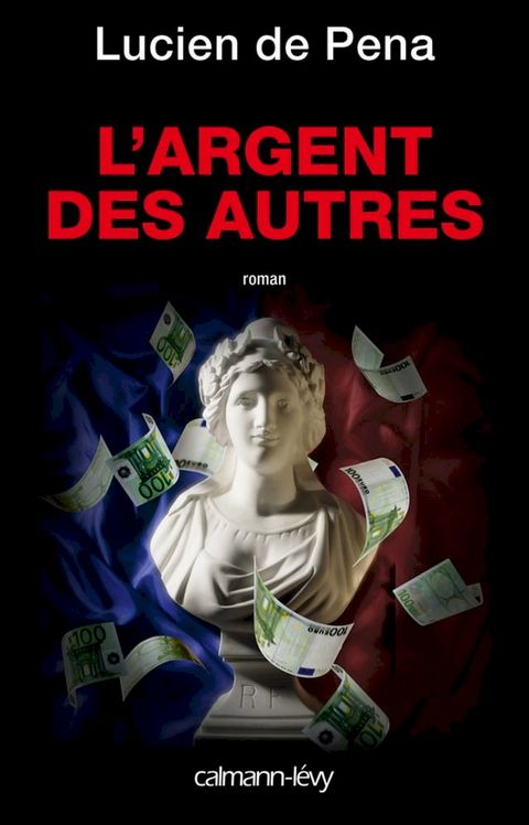 L'Argent des autres(Kobo/電子書)