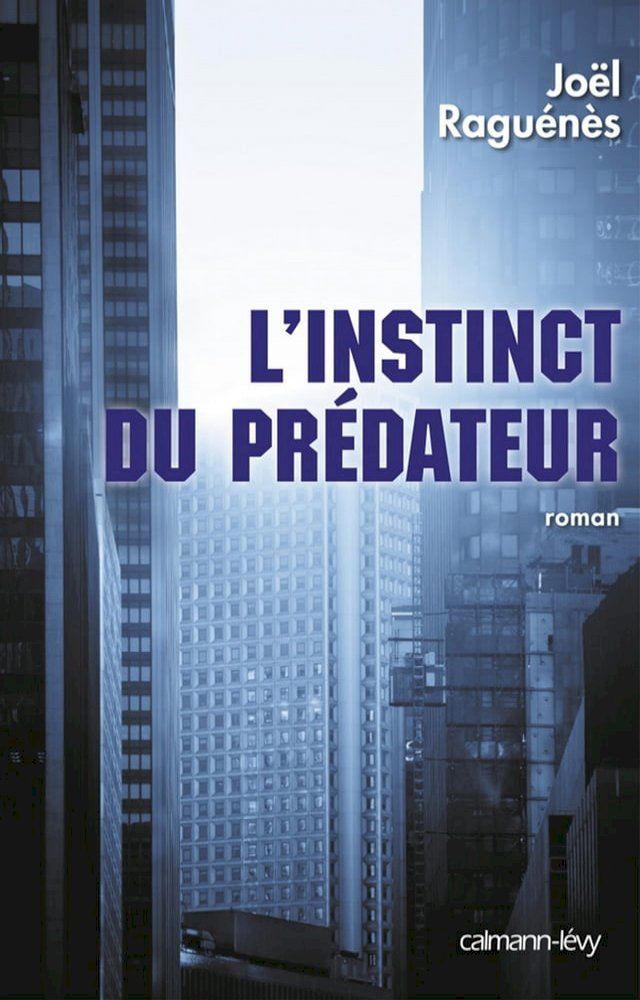  L'Instinct du pr&eacute;dateur(Kobo/電子書)