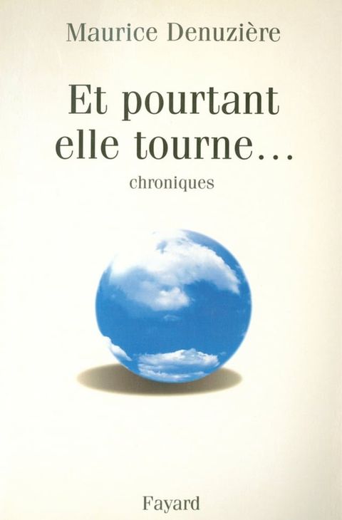 Et pourtant elle tourne...(Kobo/電子書)