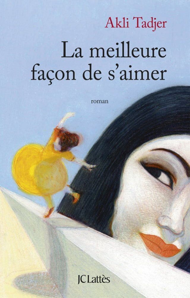  La meilleure façon de s'aimer(Kobo/電子書)