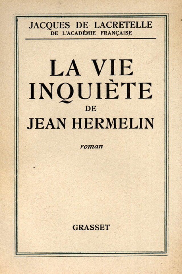  La vie inquiète de Jean Hermelin(Kobo/電子書)