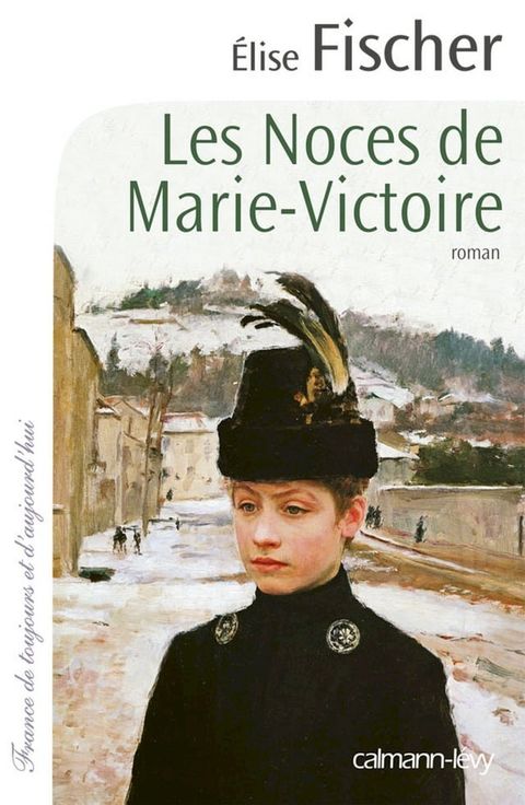 Les Noces de Marie-Victoire(Kobo/電子書)