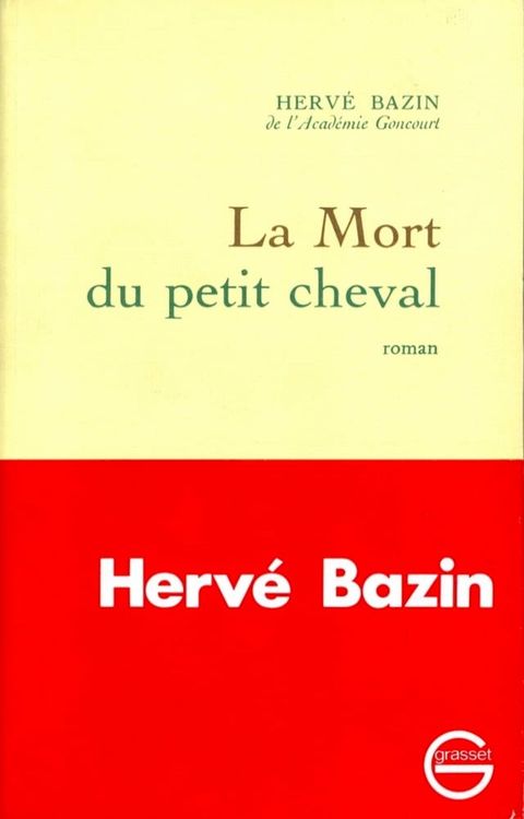 La mort du petit cheval(Kobo/電子書)