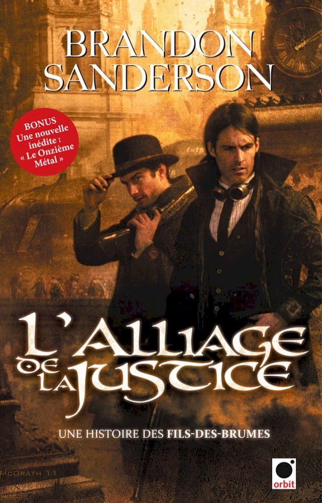  L'Alliage de la justice (Une histoire des Fils-des-brumes)(Kobo/電子書)