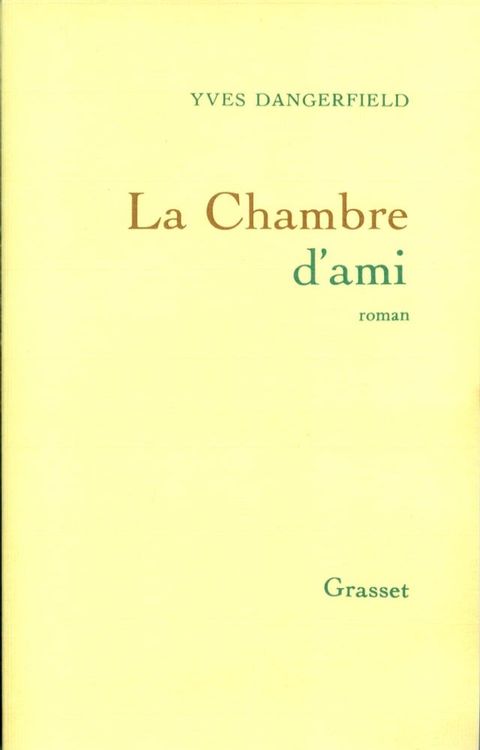 La chambre d'ami(Kobo/電子書)