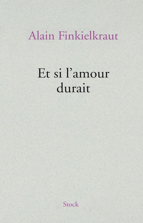 Et si l'amour durait(Kobo/電子書)