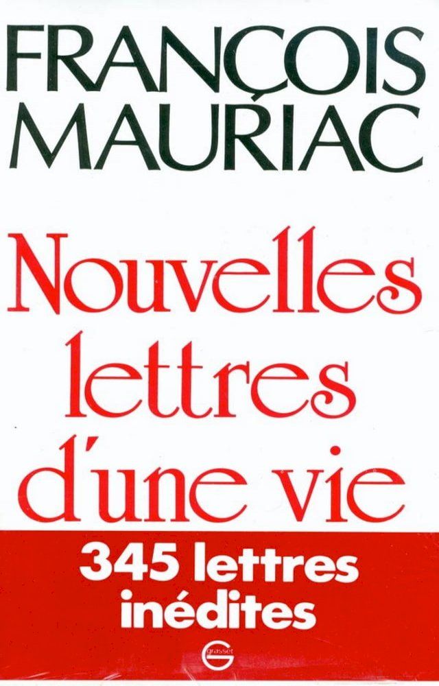  Nouvelles Lettres d'une vie 1906-1970(Kobo/電子書)