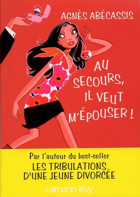 Au secours, il veut m'&eacute;pouser !(Kobo/電子書)