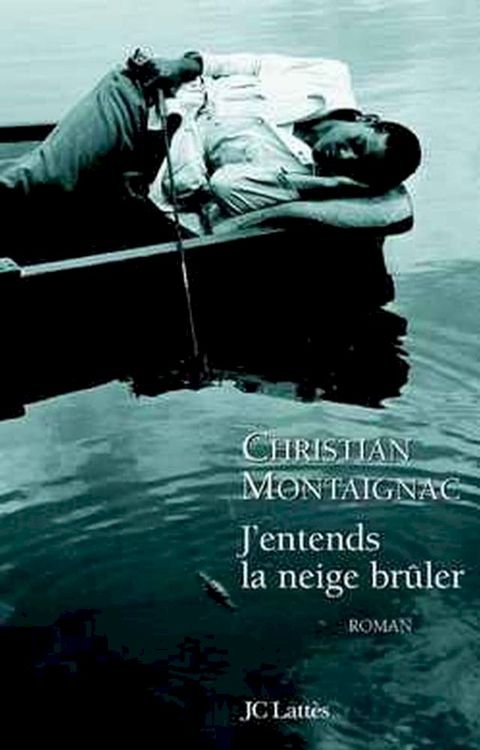 J'entends la neige br&ucirc;ler(Kobo/電子書)