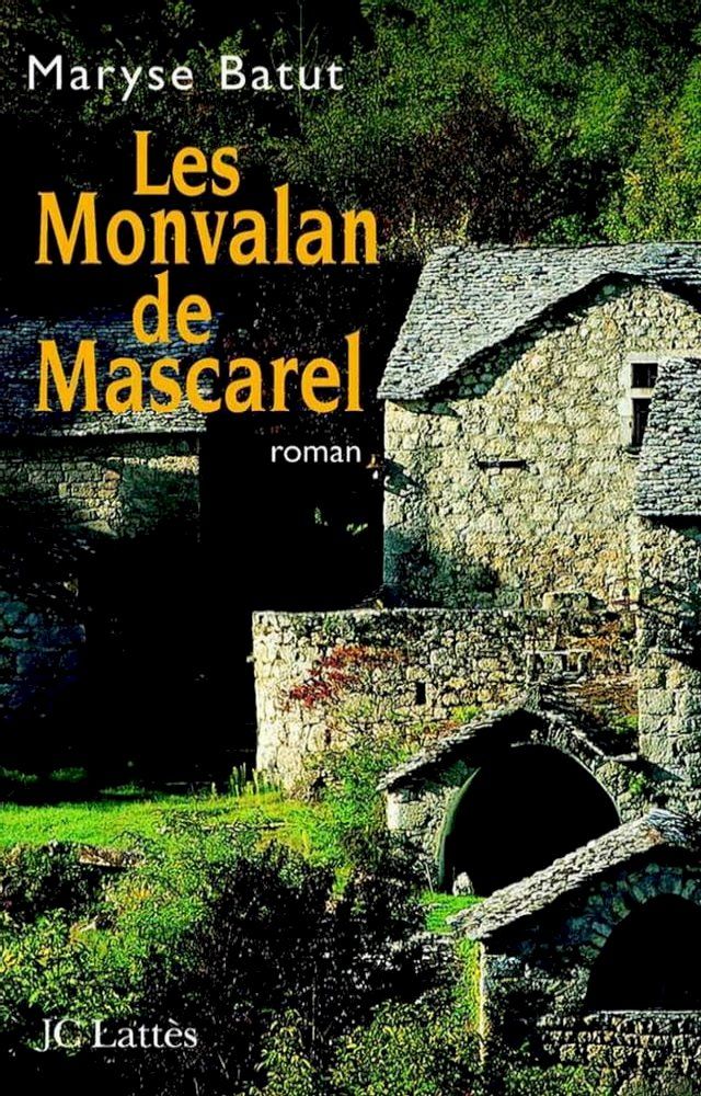  Les Monvalon de Mascarel(Kobo/電子書)