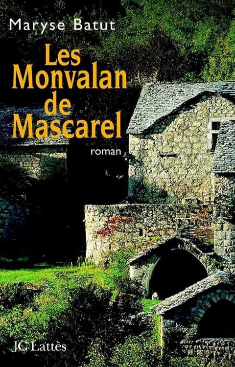 Les Monvalon de Mascarel(Kobo/電子書)