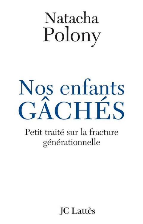 Nos enfants g&acirc;ch&eacute;s(Kobo/電子書)