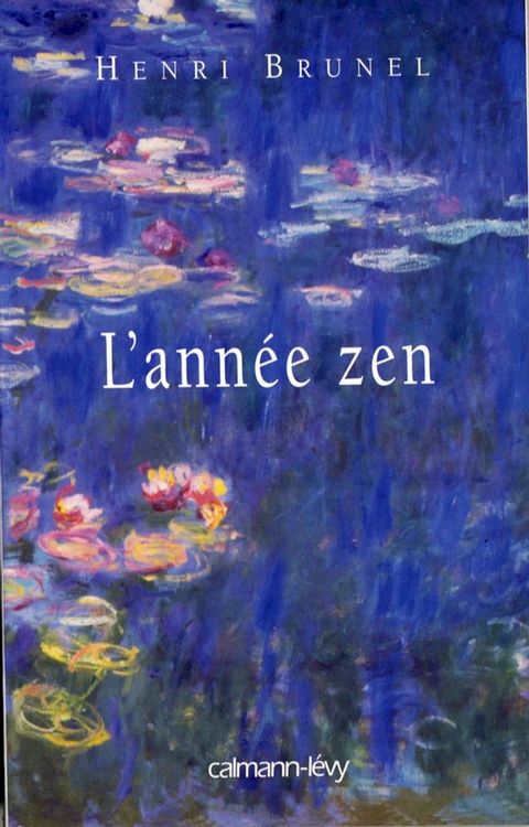 L'Ann&eacute;e zen(Kobo/電子書)